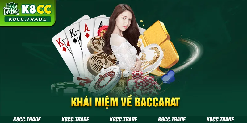 Tổng quát mang tên Baccarat