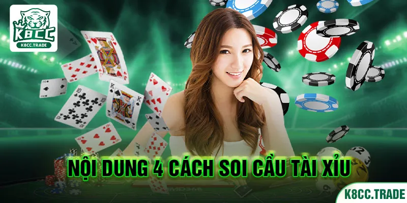 Nội dung các cách soi cầu tài xỉu